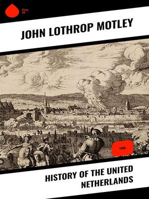 cover image of History of the United Netherlands